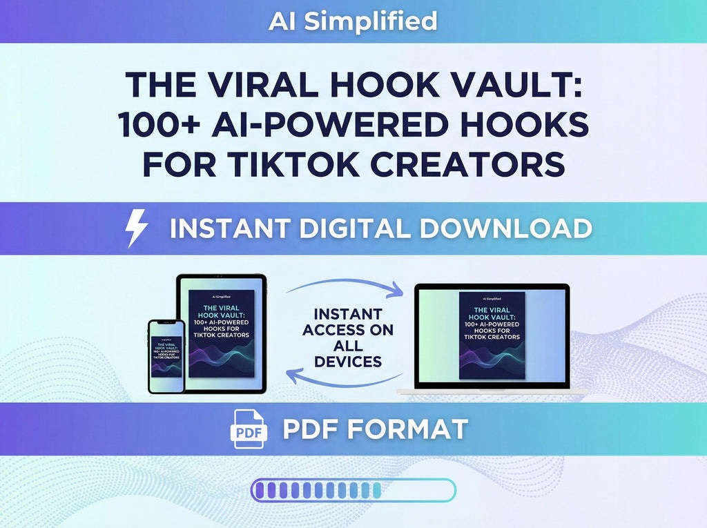 The Viral Hook Vault: 100+ AI Powered Hooks for TikTok
