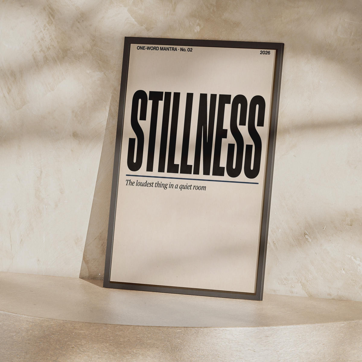 Stillness Mantra Typography Poster, Minimalist Word Art Print, Calm Mindfulness Wall Decor