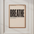 Breathe Mantra Poster, Mindfulness Wall Art, Minimalist Typography Print, Calm Home Decor