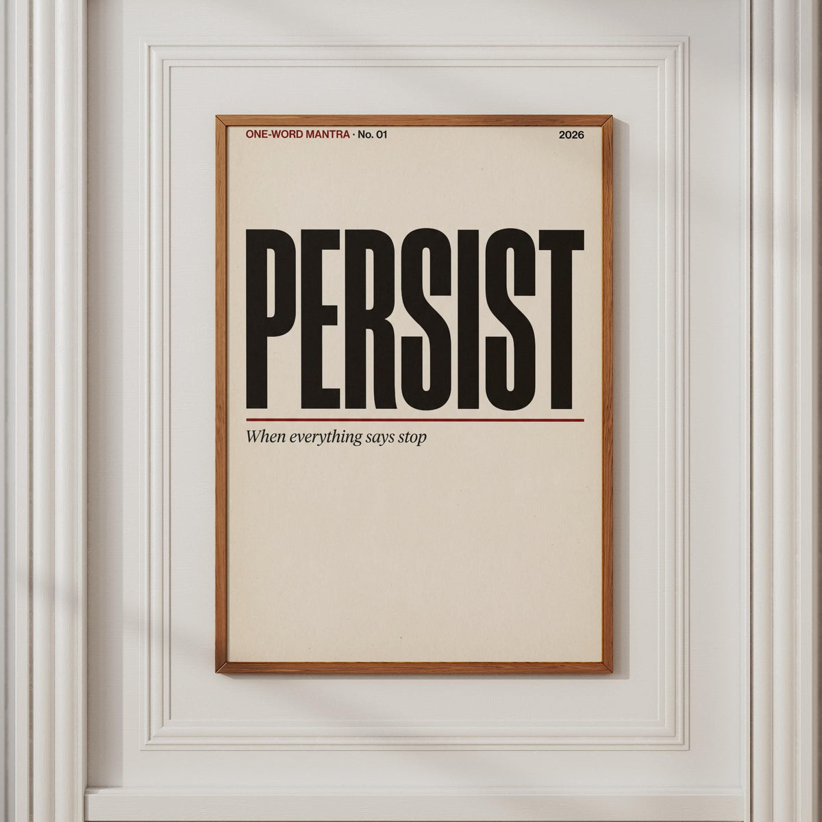 Persist Motivational Quote Poster, Minimalist Typography Wall Art, Mantra Print