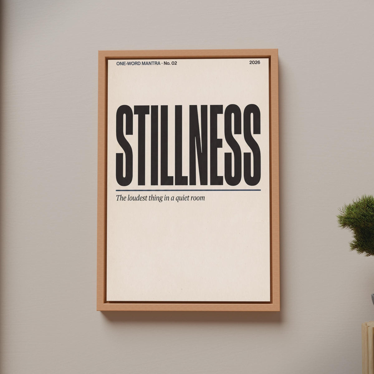 Stillness Mantra Typography Poster, Minimalist Word Art Print, Calm Mindfulness Wall Decor