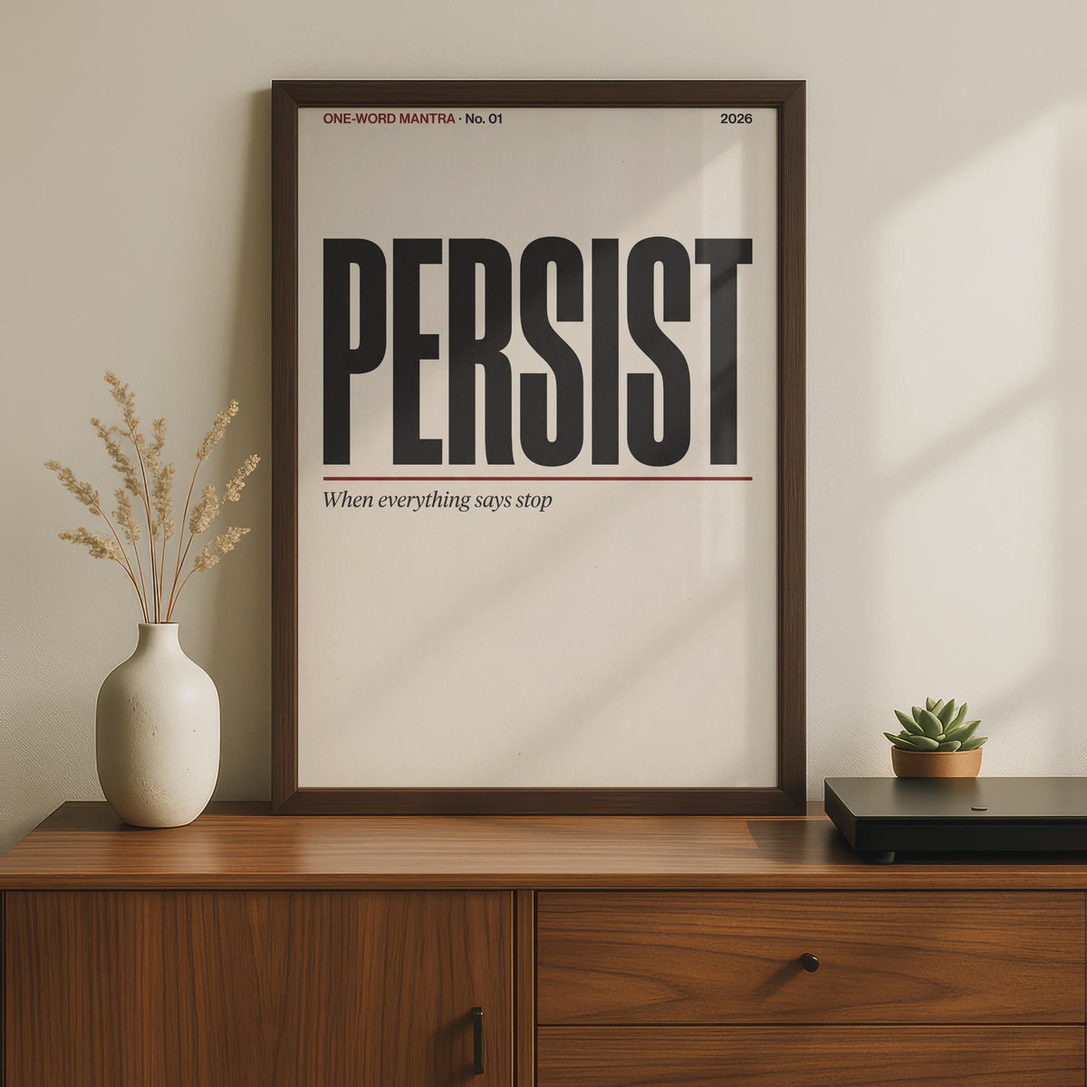 Persist Motivational Quote Poster, Minimalist Typography Wall Art, Mantra Print