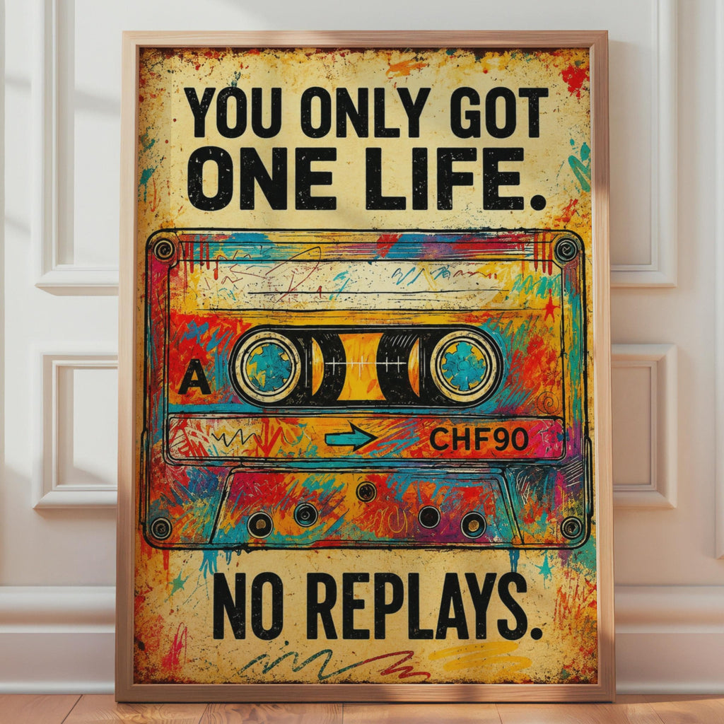 Retro Cassette Tape Print, Motivational Quote Wall Art, 80s Music Poster