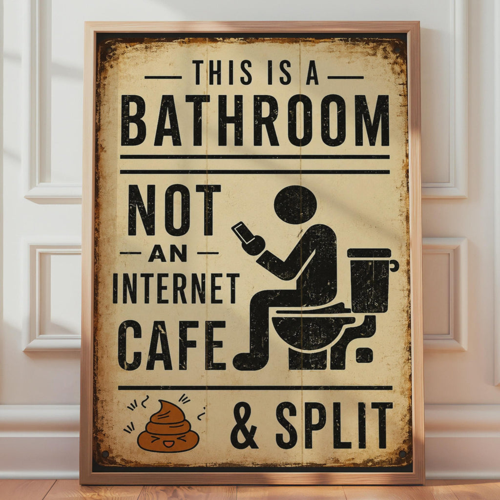 Funny Bathroom Sign, Vintage Toilet Humor Print, Internet Cafe Warning Poster