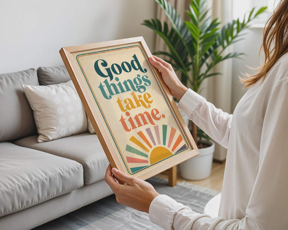 Retro 70s Sunburst Poster, Good Things Take Time Quote, Boho Typography Wall Art