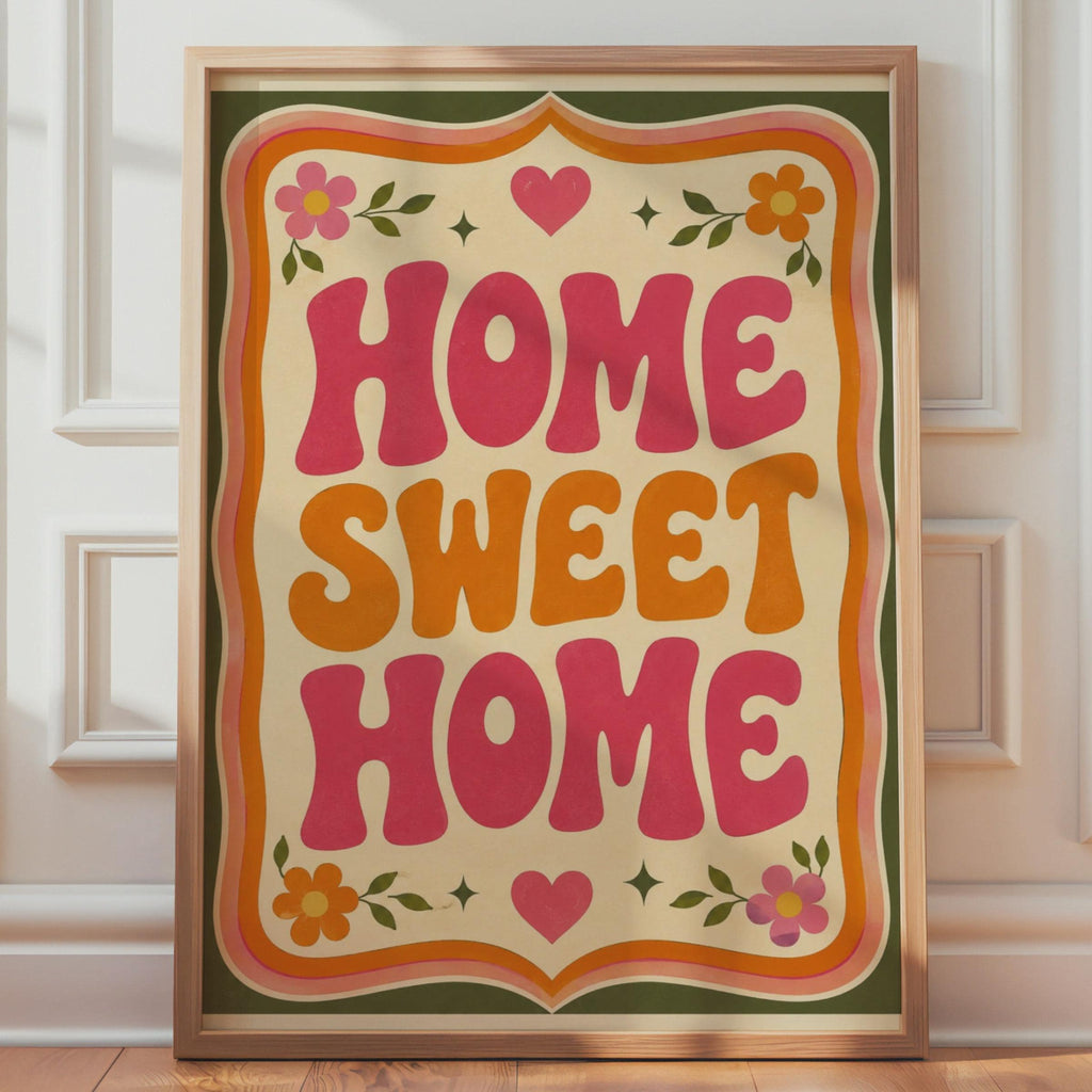 Home Sweet Home Retro Wall Art, 70s Groovy Typography Poster, Pink Orange Floral Print