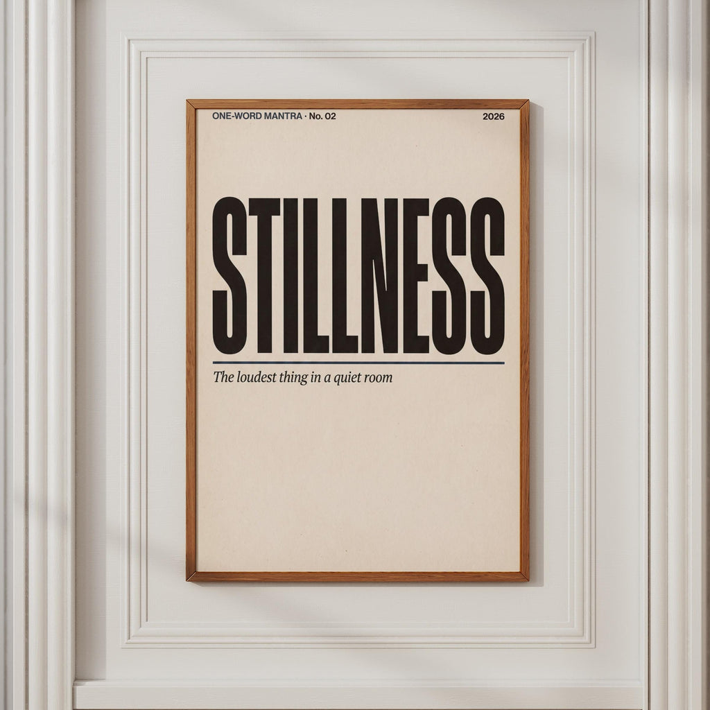Stillness Mantra Typography Poster, Minimalist Word Art Print, Calm Mindfulness Wall Decor