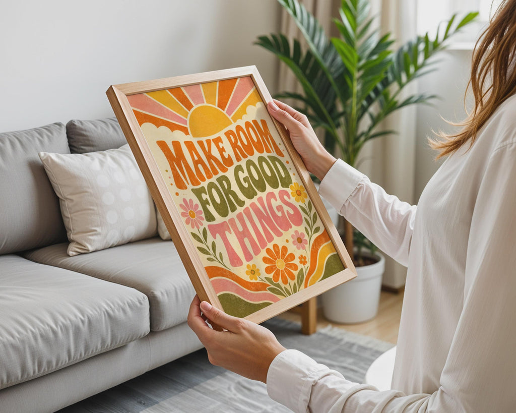 Retro Floral Poster, Make Room For Good Things, 70s Sunburst Art (Print)