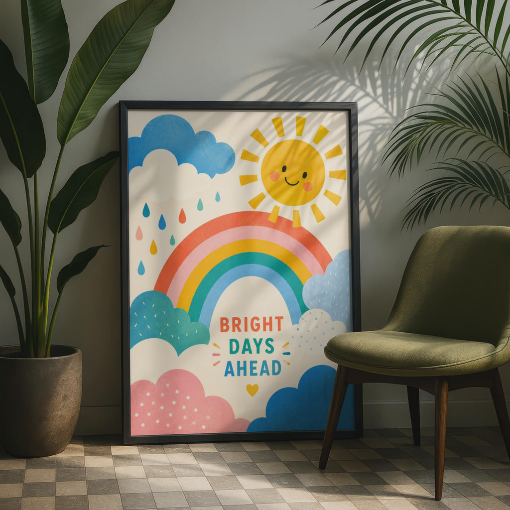 Bright Days Ahead Rainbow Sun Poster, Cheerful Nursery Wall Art (Print)
