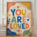 You Are Loved Typography Poster, Colorful Nursery Wall Art (A4)