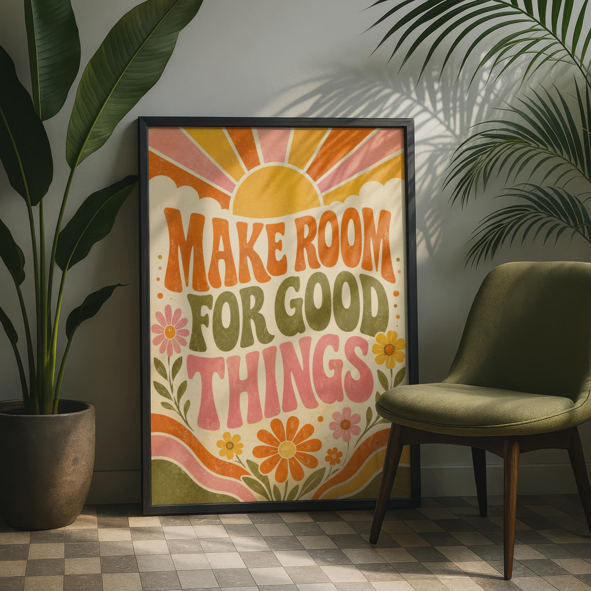 Retro Floral Poster, Make Room For Good Things, 70s Sunburst Art (Print)