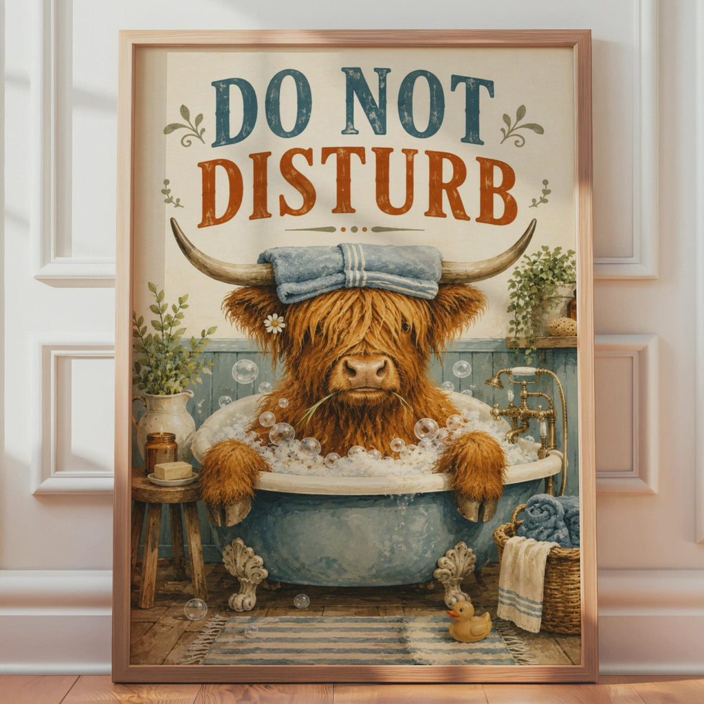 Do Not Disturb Highland Cow Bathroom Poster, Rustic Farmhouse Wall Art (Printed to Order)