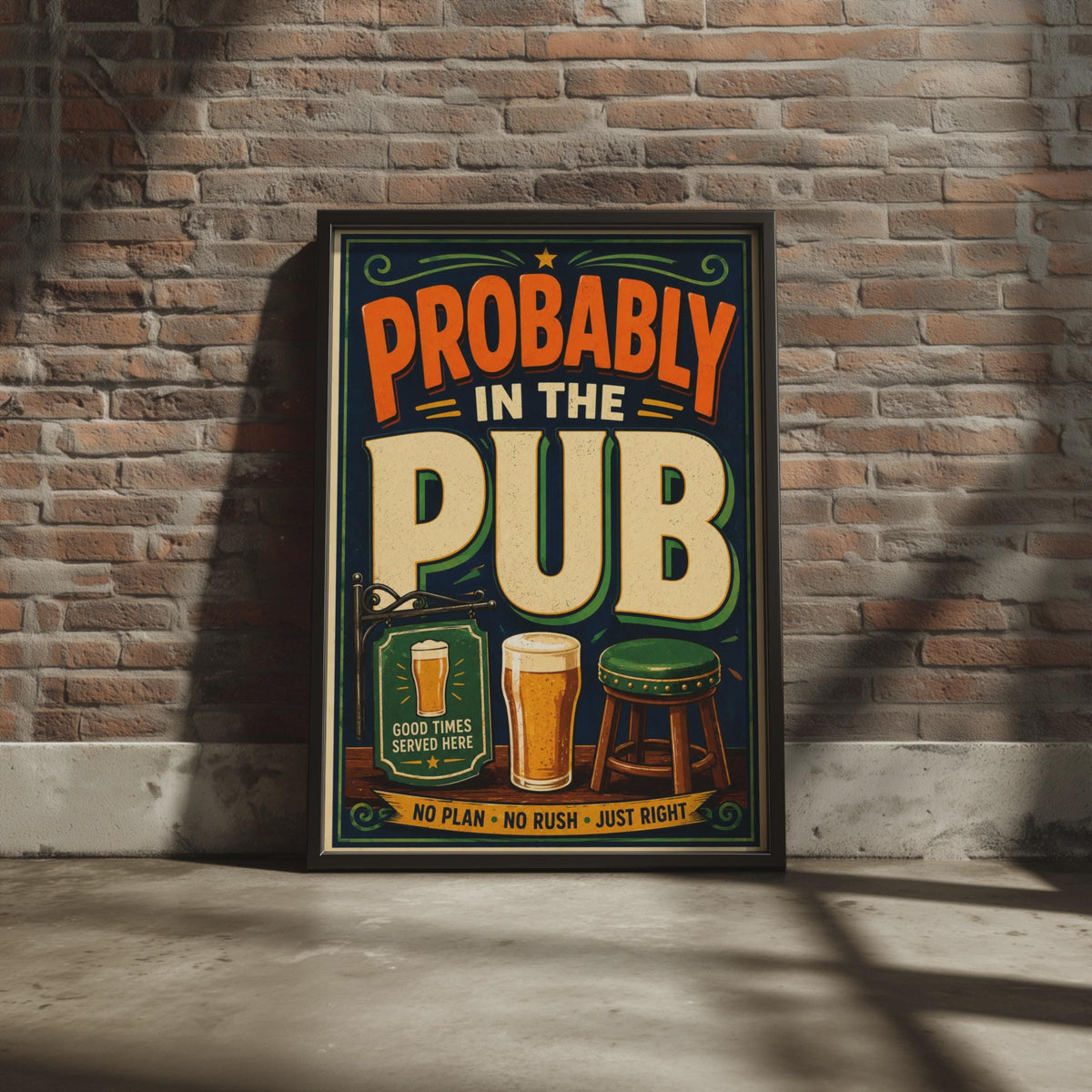 Probably In The Pub Poster, Retro British Bar Art, Man Cave Decor (Print)