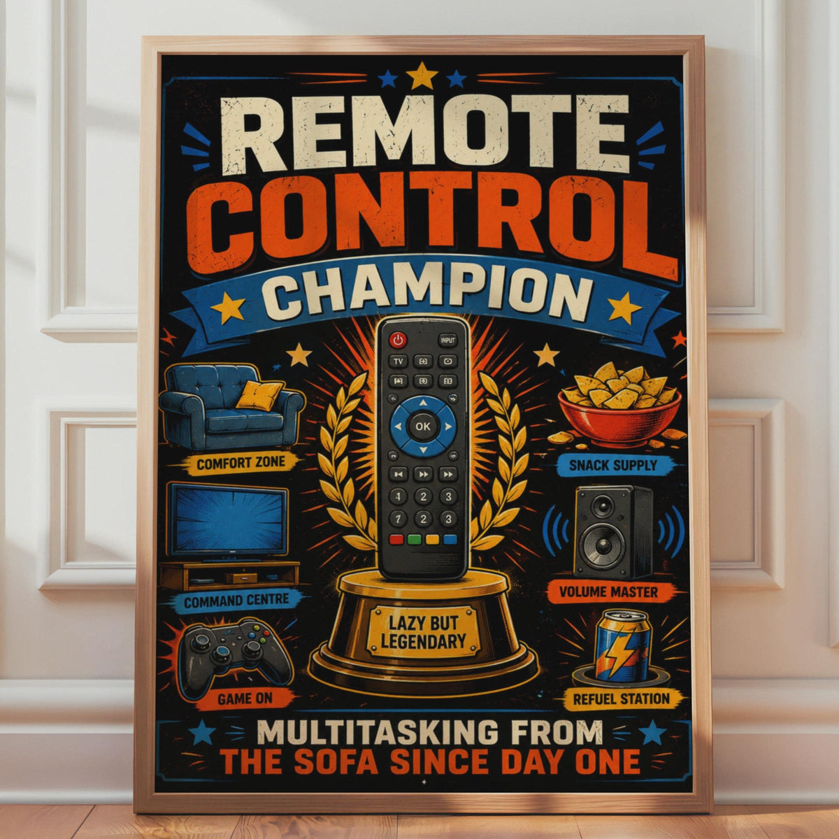 Remote Control Champion Poster, Lazy Sofa King Gift, Man Cave Decor (Print)