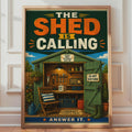 The Shed Is Calling Retro Poster, Man Cave Wall Art, Do Not Disturb Gift (A4)