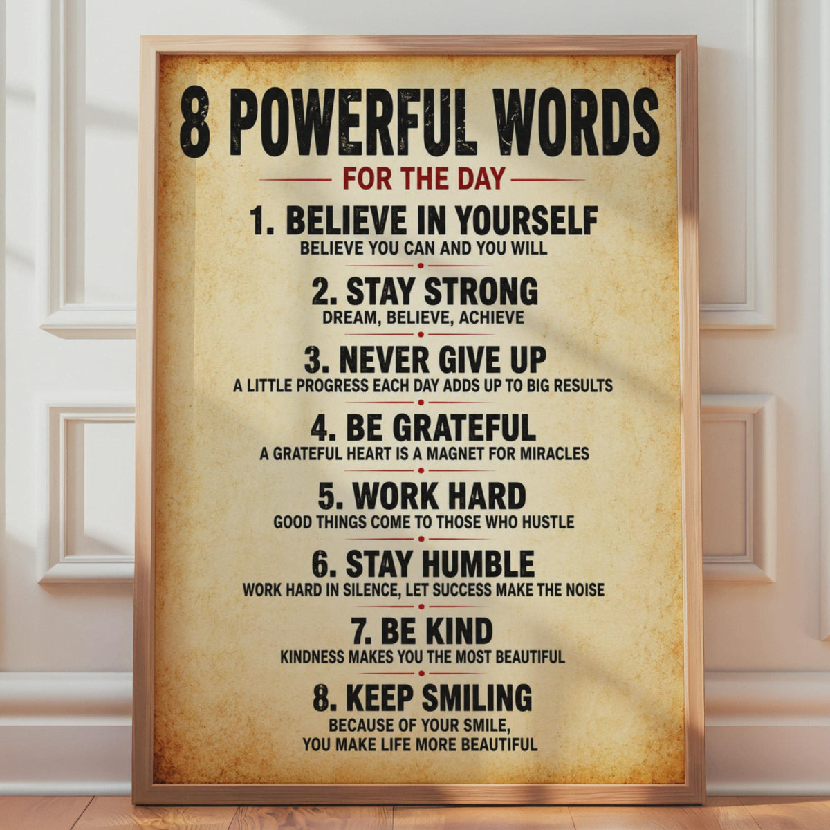 8 Powerful Words Motivational Poster, Vintage Typography Wall Art (A4)