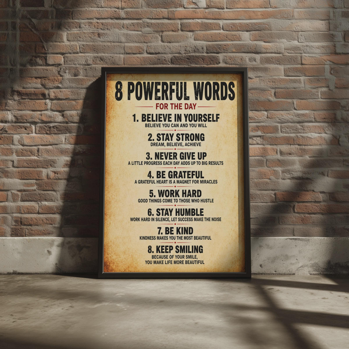 8 Powerful Words Motivational Poster, Vintage Typography Wall Art (A4)