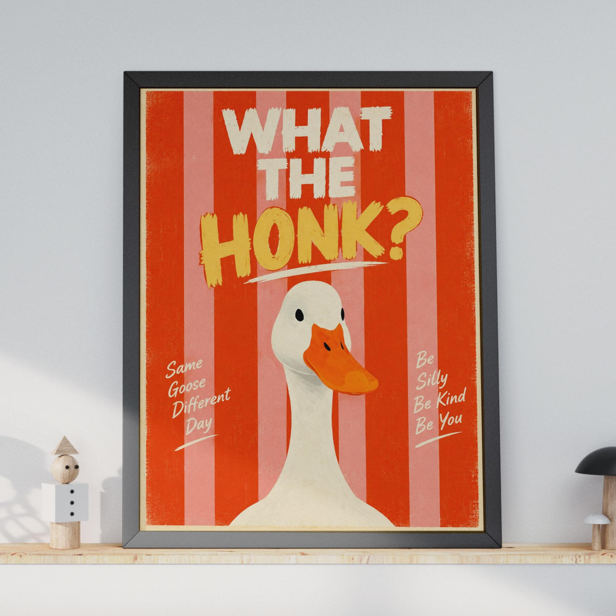 Funny Goose Poster, Retro Striped Wall Art, Be Silly Be Kind Quote Print