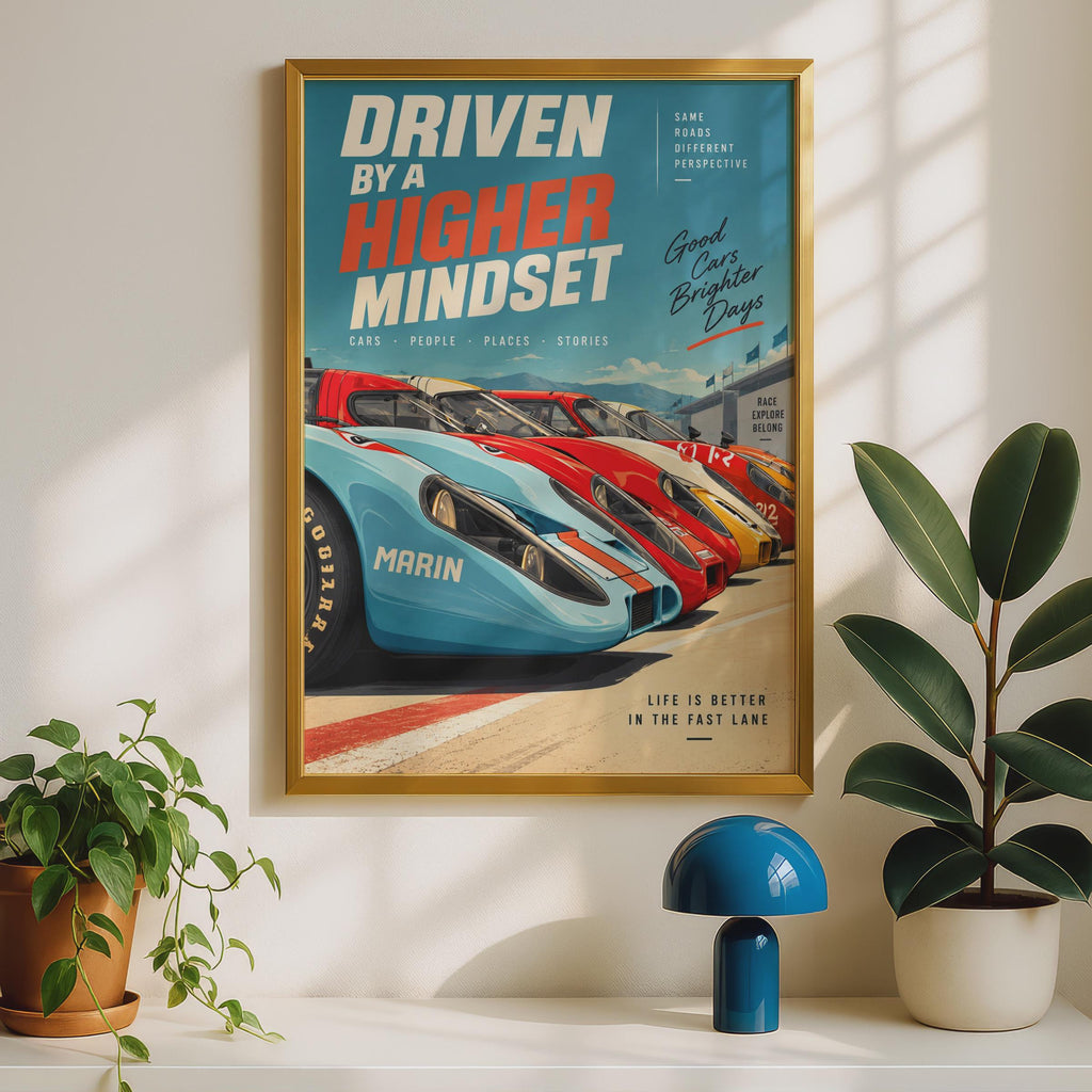 Driven By A Higher Mindset Racing Car Poster, Retro Motorsport Wall Art (Printed to Order)