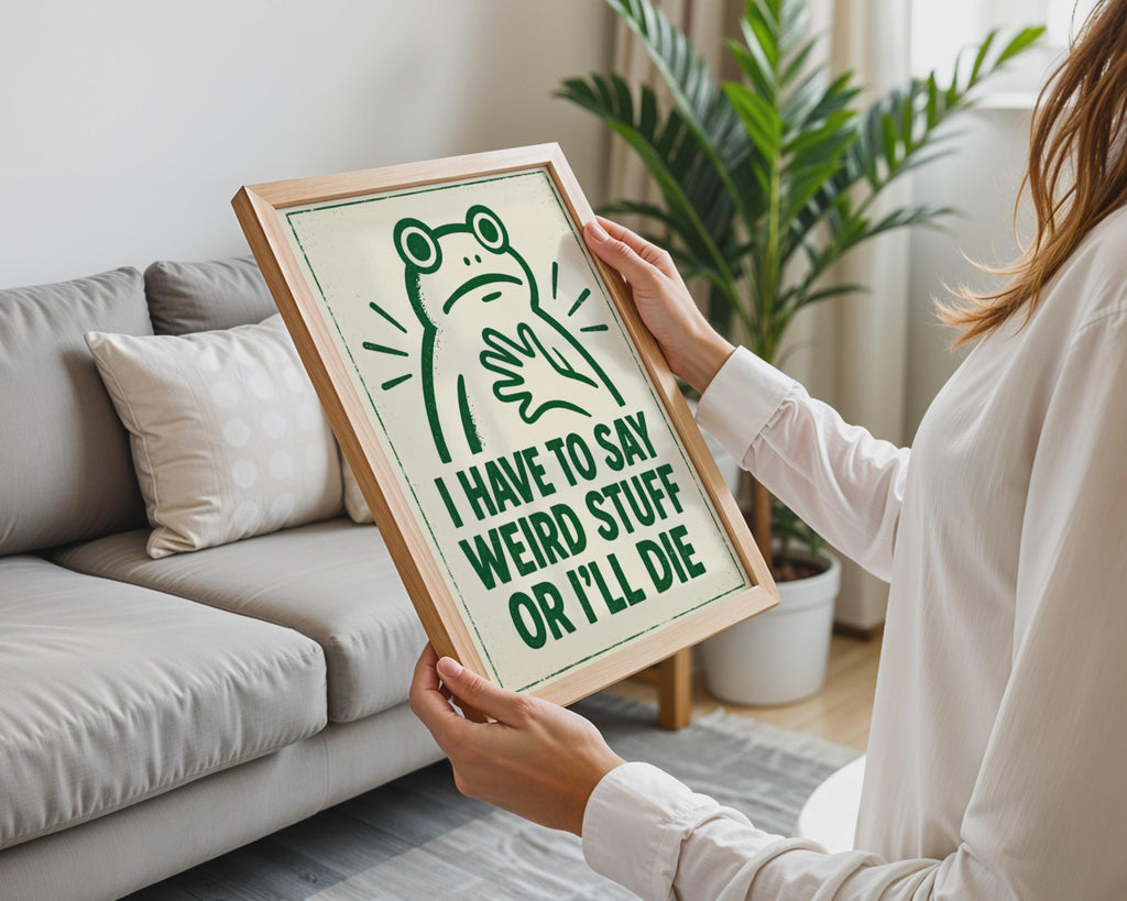 Funny Frog Quote Poster, Retro Green Frog Print, Quirky Wall Art (Digital Download)