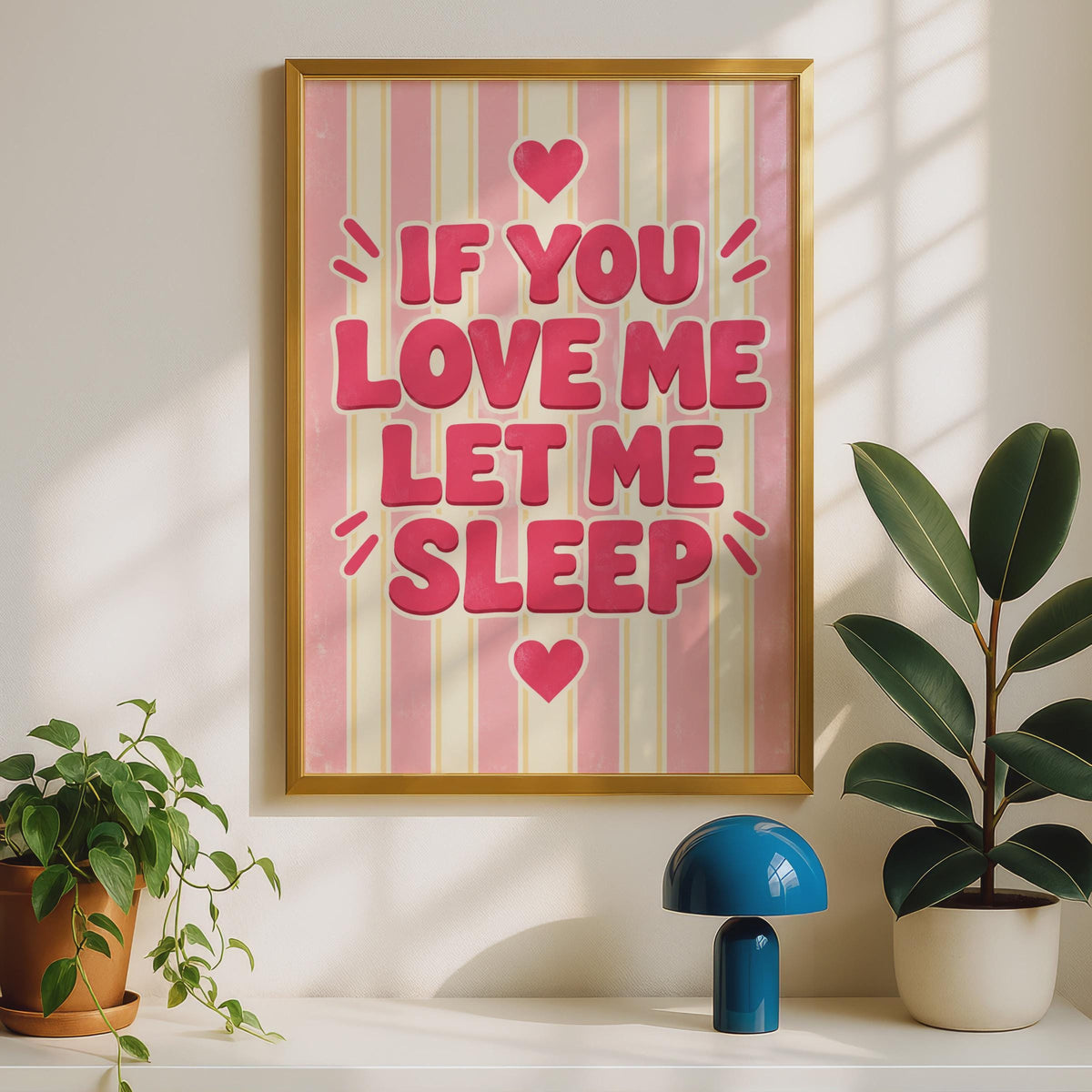 Funny Sleep Lover Poster, Retro Pink Typography, Heart Decor (Printed Poster)