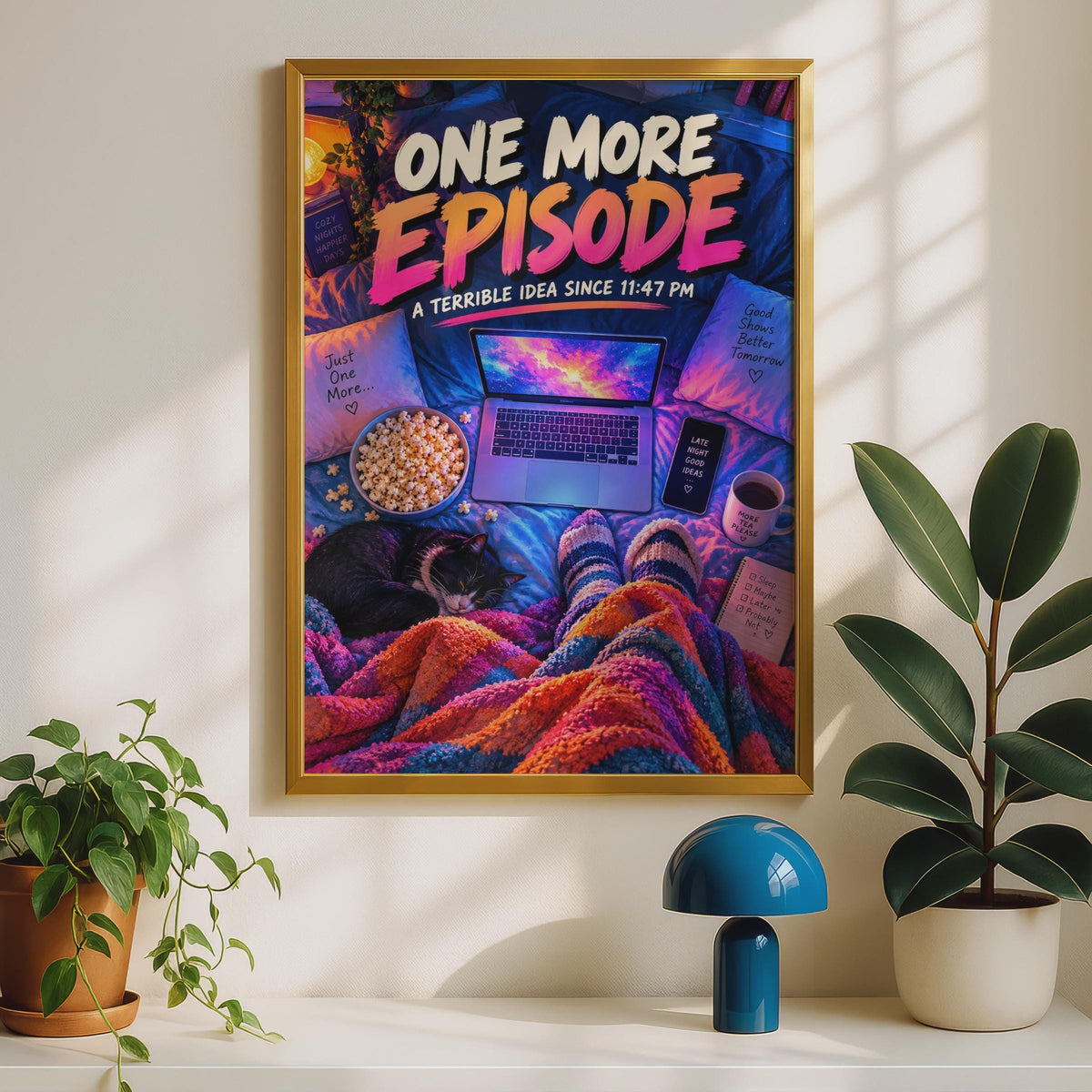 Funny Binge Watching Poster, One More Episode, Cat Lover Gift (Print)