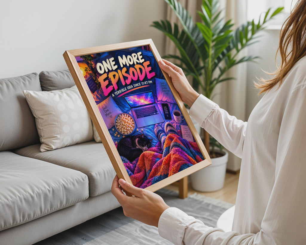 Funny Binge Watching Poster, One More Episode, Cat Lover Gift (Print)