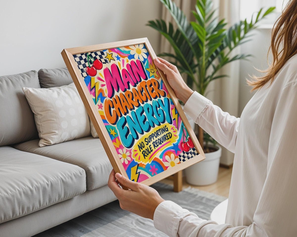 Main Character Energy Poster, Retro Groovy Wall Art, Bold Quote Print (A2)