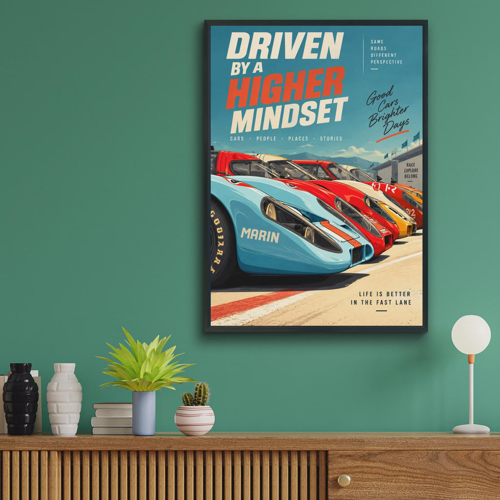 Driven By A Higher Mindset Racing Car Poster, Retro Motorsport Wall Art (Printed to Order)