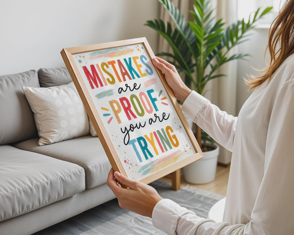 Mistakes Are Proof You Are Trying Poster, Growth Mindset Wall Art, Colorful Classroom Decor
