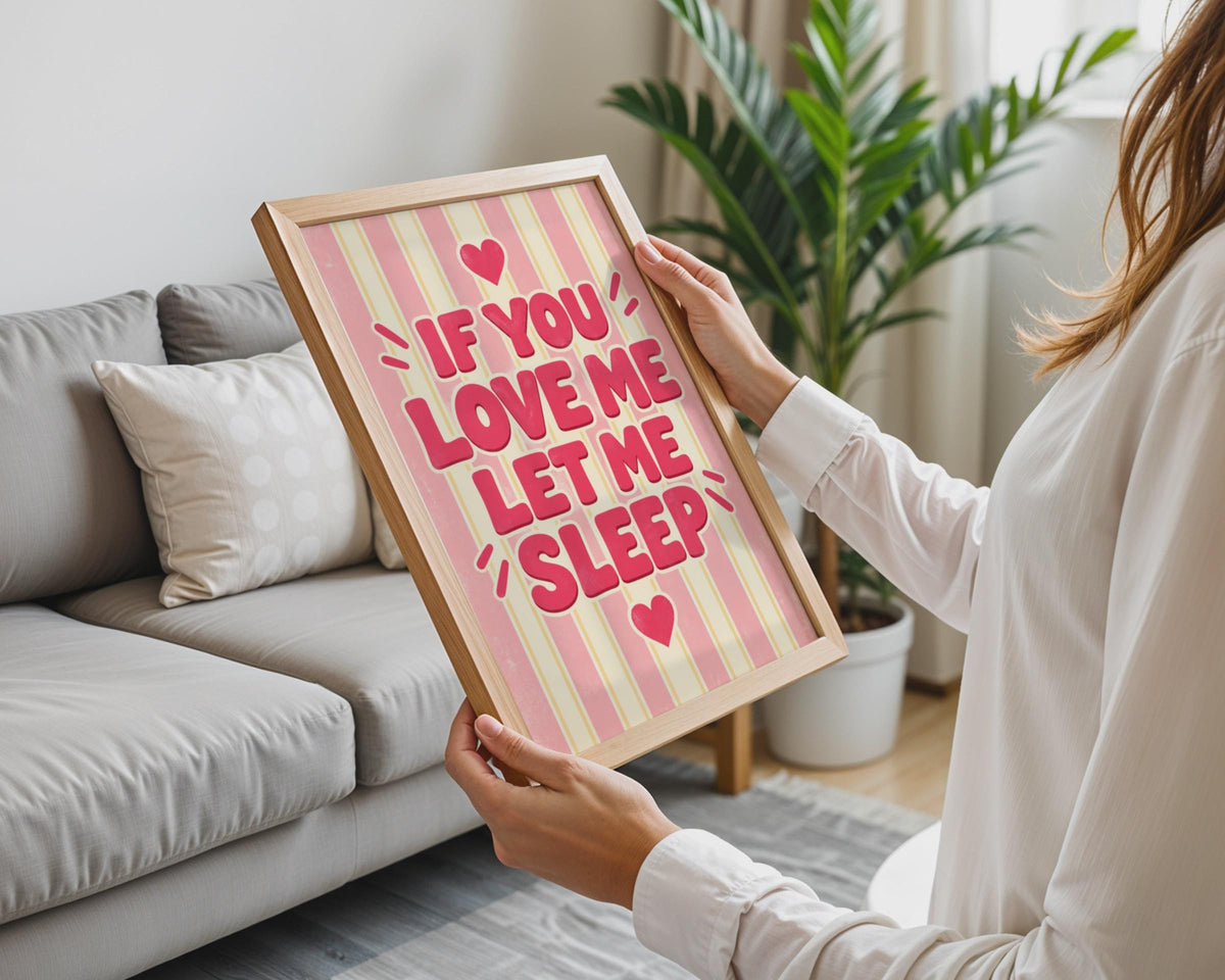 Funny Sleep Lover Poster, Retro Pink Typography, Heart Decor (Printed Poster)
