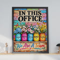 In This Office We Are A Team Poster, Floral Mason Jar Print, Motivational Wall Art