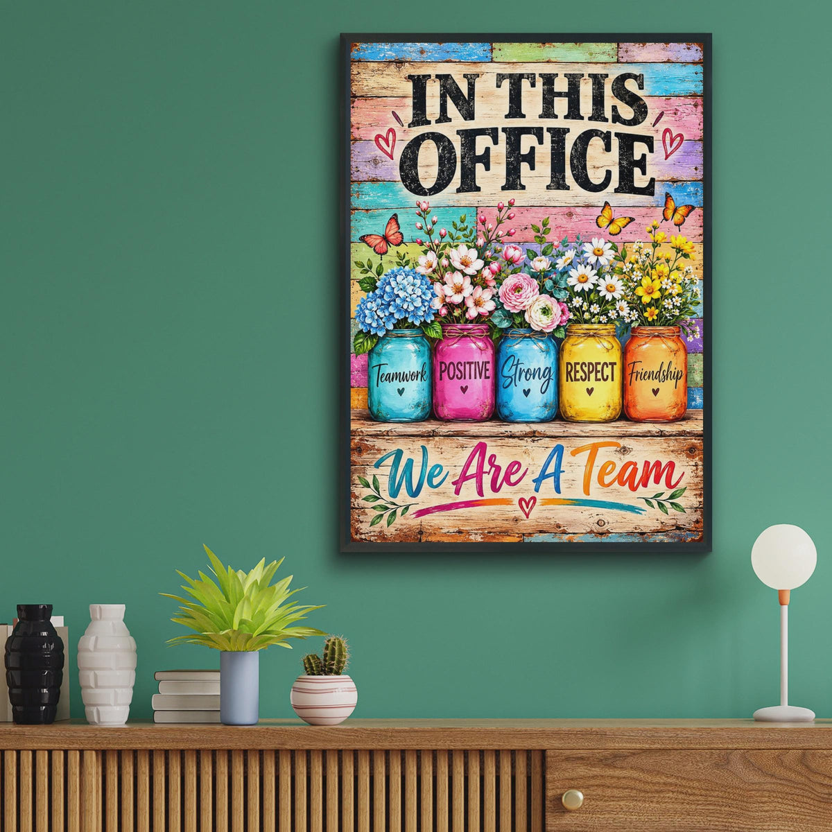 In This Office We Are A Team Poster, Floral Mason Jar Print, Motivational Wall Art