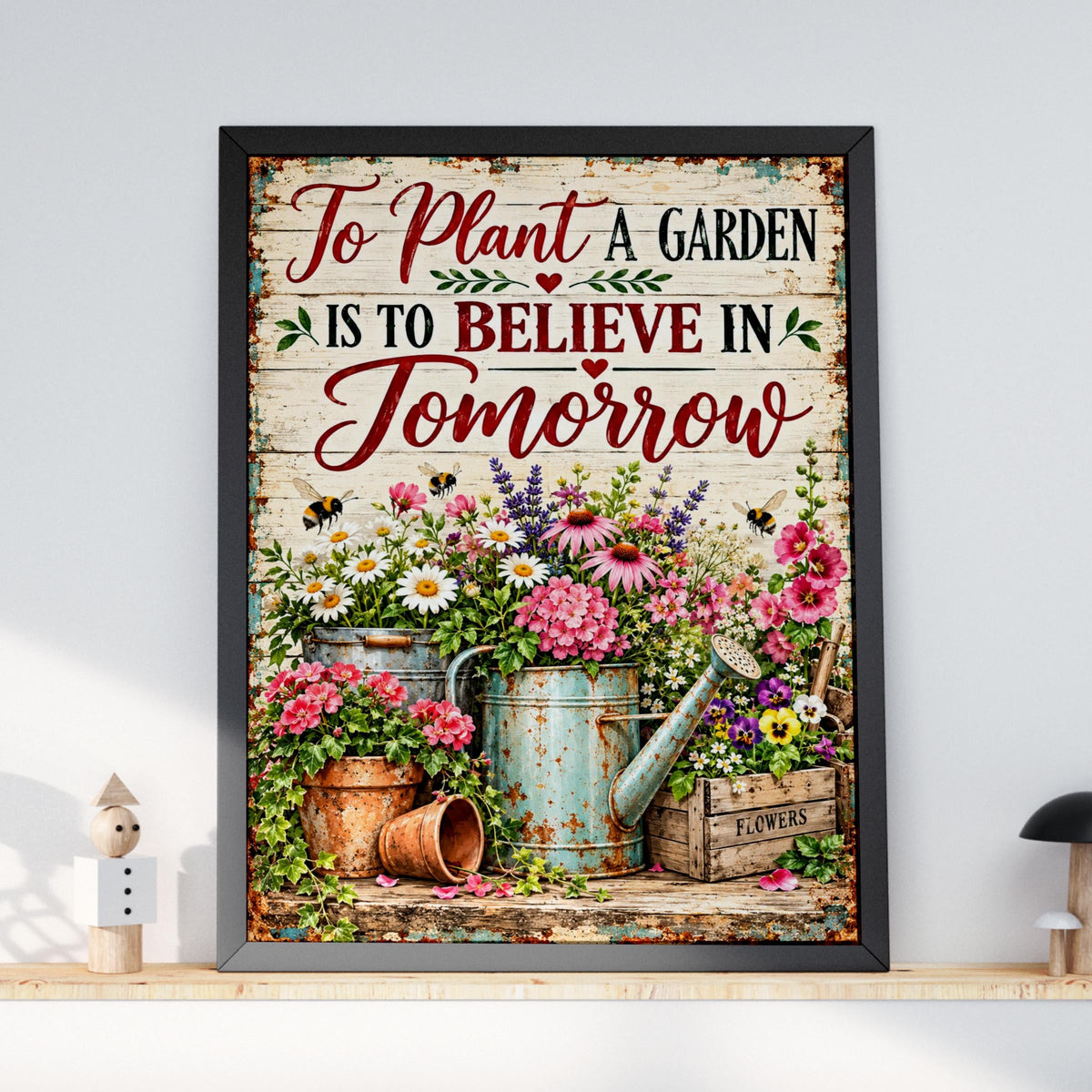 Garden Quote Wall Art Print, Floral Vintage Rustic Poster, Wildflower Bee Cottage Gift
