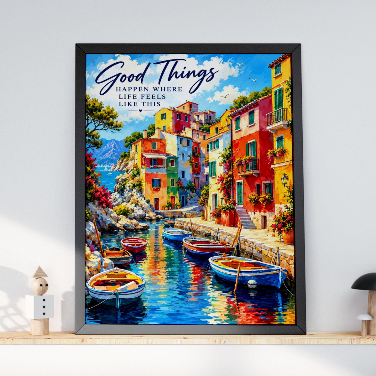 Mediterranean Harbour Quote Print, Colourful Coastal Village Wall Art Poster, Boats Italy