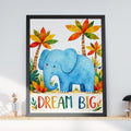 Dream Big Elephant Nursery Print, Watercolour Jungle Animal Wall Art (Digital Download)
