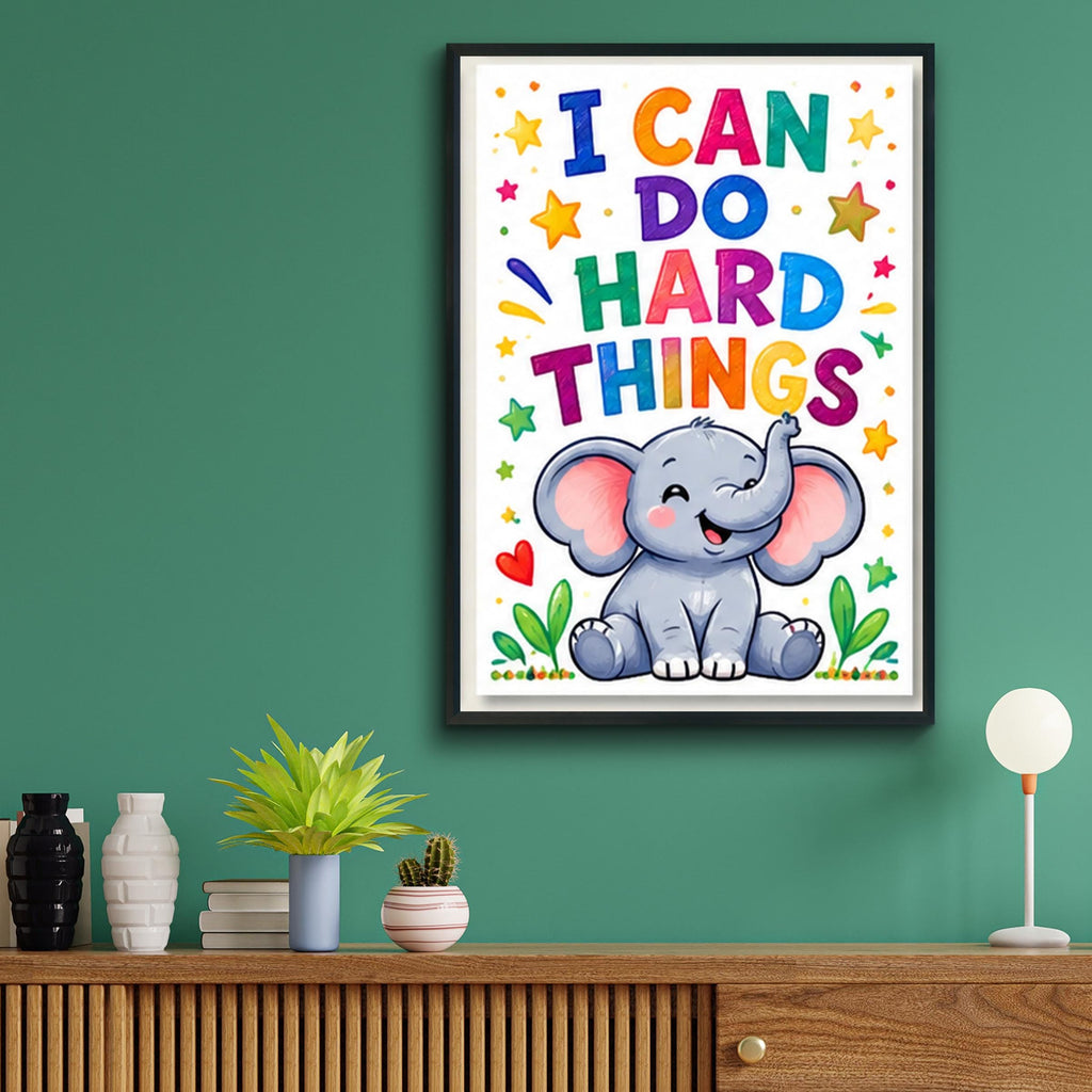 I Can Do Hard Things Elephant Poster, Kids Positive Affirmation Print, Nursery Wall Art
