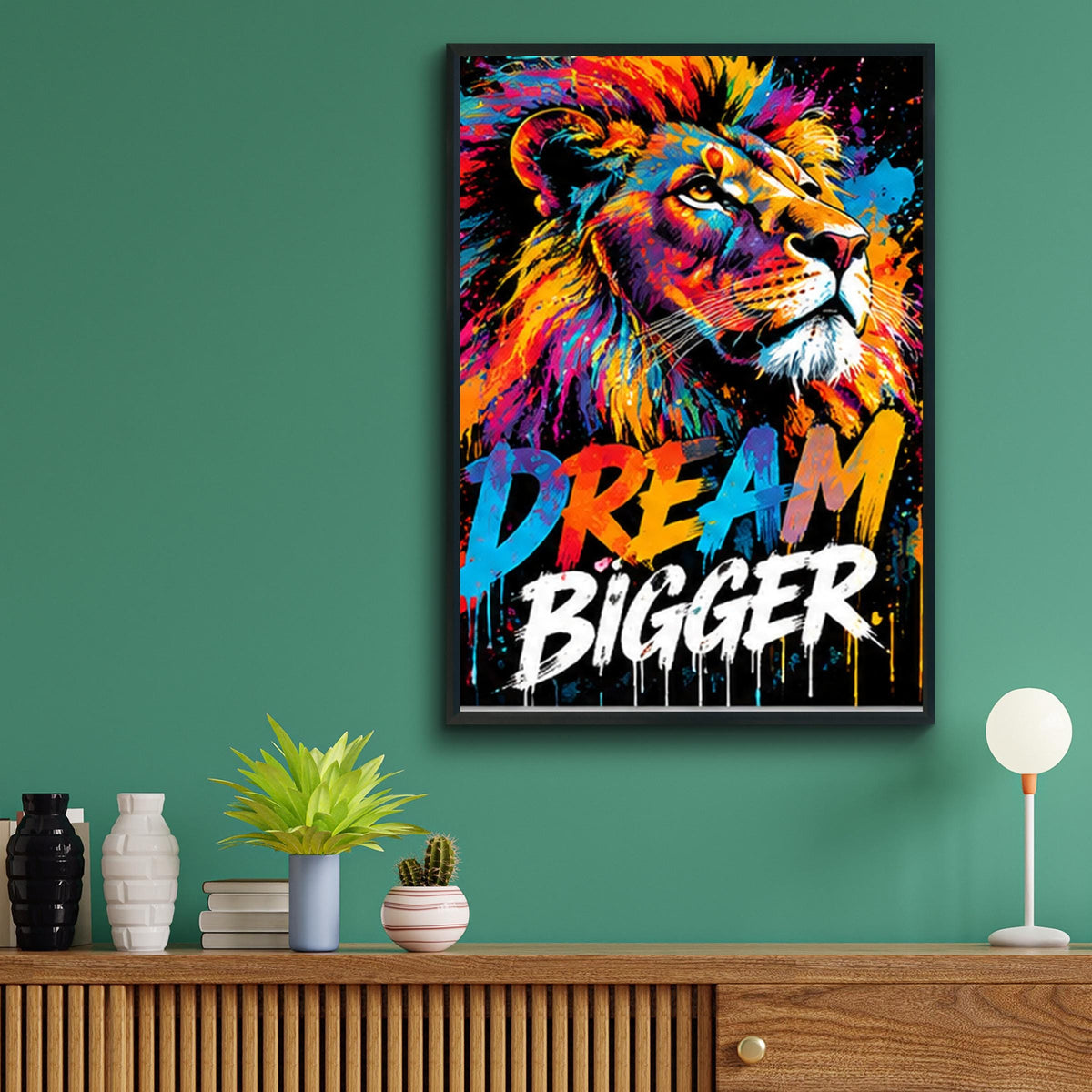 Colourful Lion Poster, Dream Bigger Motivational Quote, Graffiti Splatter Wall Art, Bold Pop Art