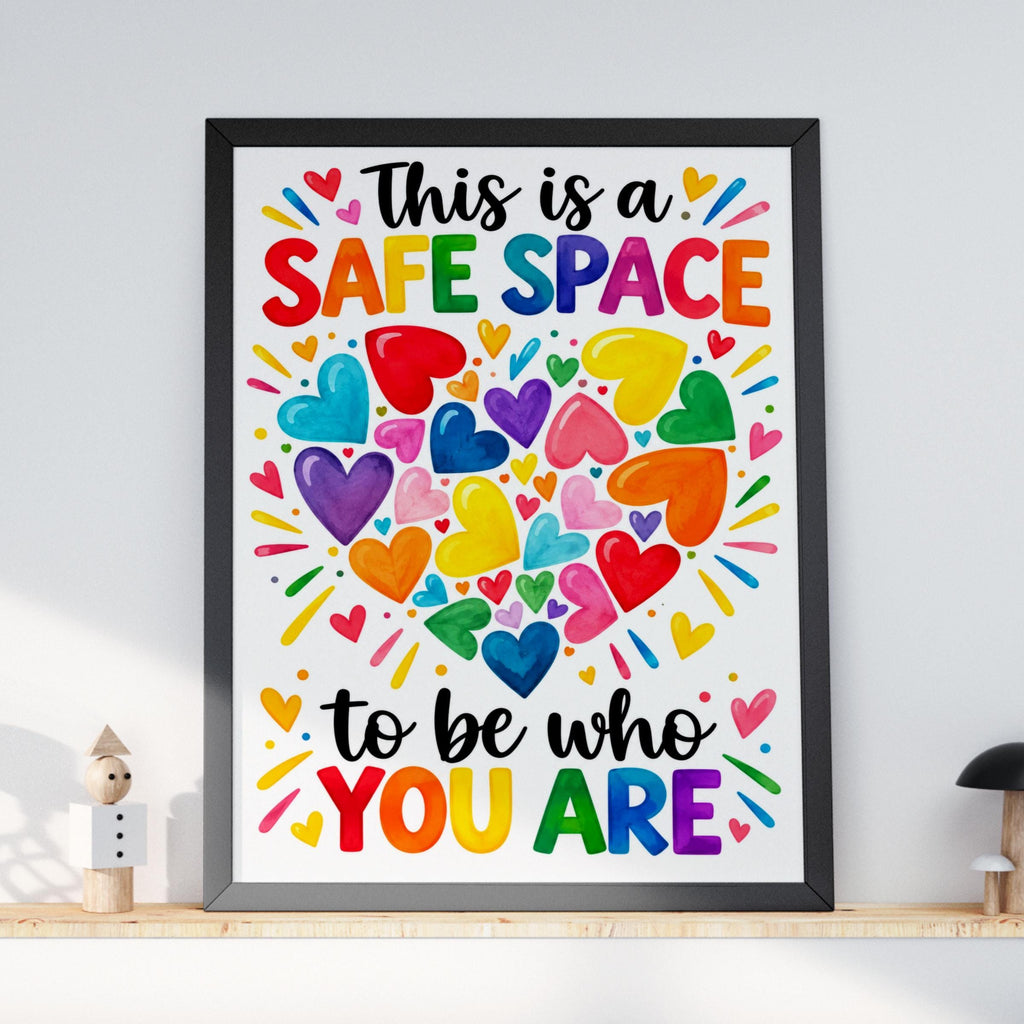Safe Space Rainbow Hearts Poster, Inclusive Classroom Decor, Pride Quote Wall Art Print