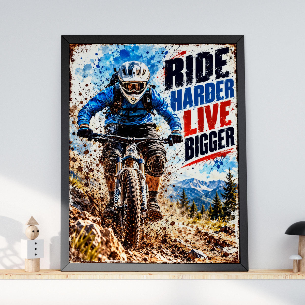 MTB Mountain Biking Poster, Ride Harder Live Bigger, Extreme Sports Wall Art (Print)