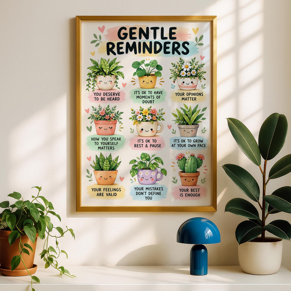 Gentle Reminders Mental Health Poster, Kawaii Plants, Positive Affirmations (A4)