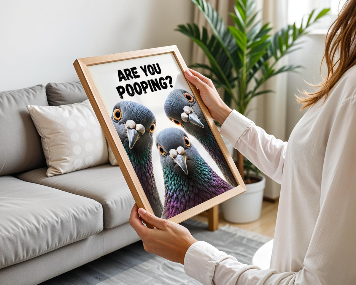 Funny Pigeon Poster, Are You Pooping Bathroom Wall Art, Humorous Bird Print, Toilet Humour Decor
