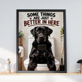 Funny Black Labrador Toilet Poster, Dog Bathroom Wall Art, Humorous Loo Print, Quirky WC Decor