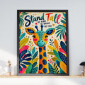 Stand Tall Giraffe Poster, Be Kind Be Brave Nursery Wall Art, Colourful Kids Print