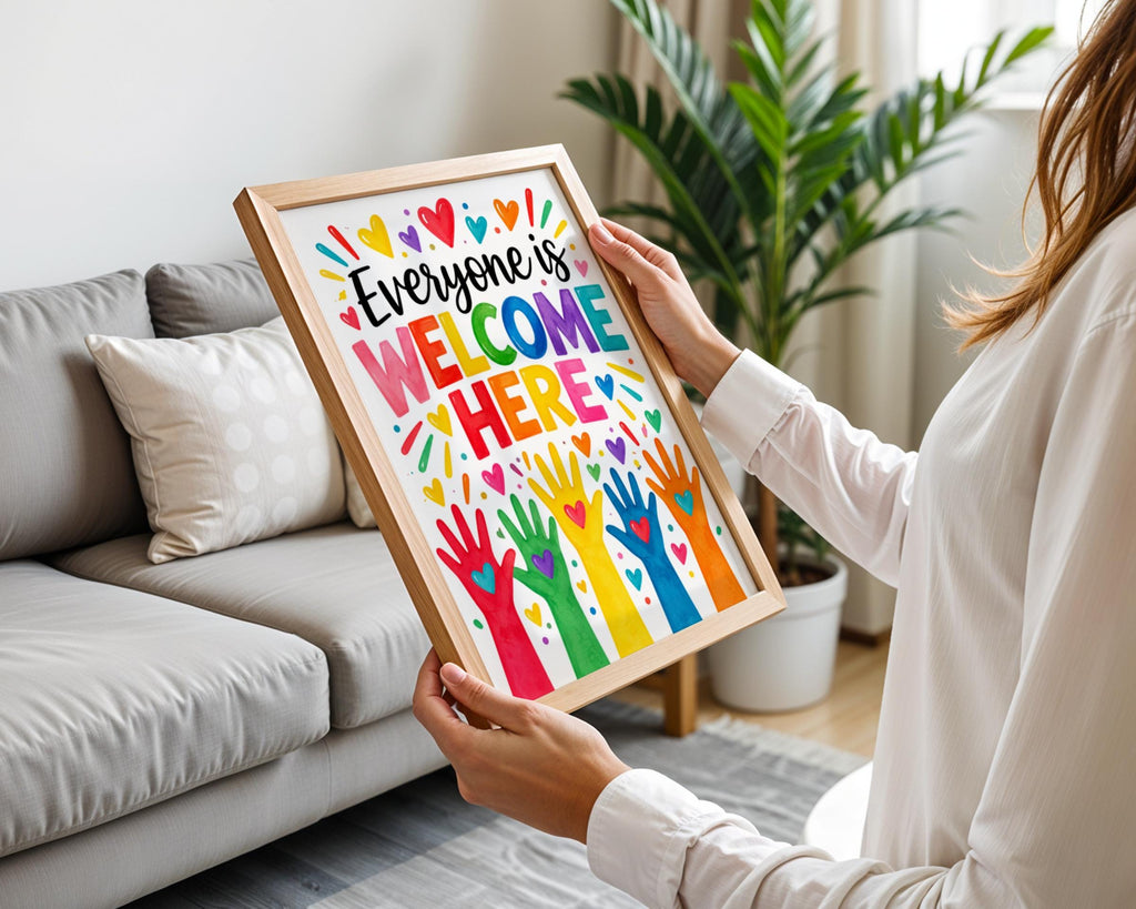 Everyone Is Welcome Here Poster, Rainbow Hands Inclusion Wall Art, Colourful Classroom Print for
