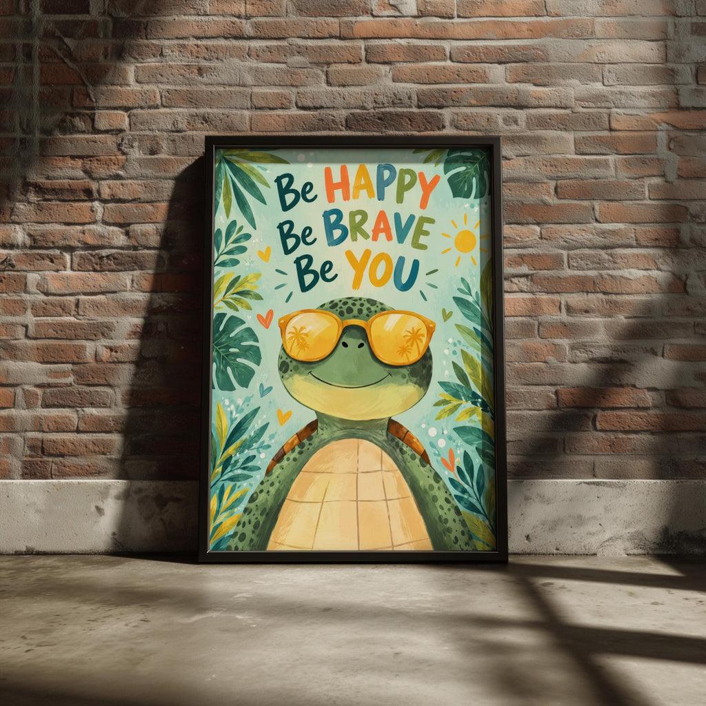 Be Happy Be Brave Be You Turtle Poster, Kids Nursery Wall Art, Sunglasses Sea Turtle, Tropical