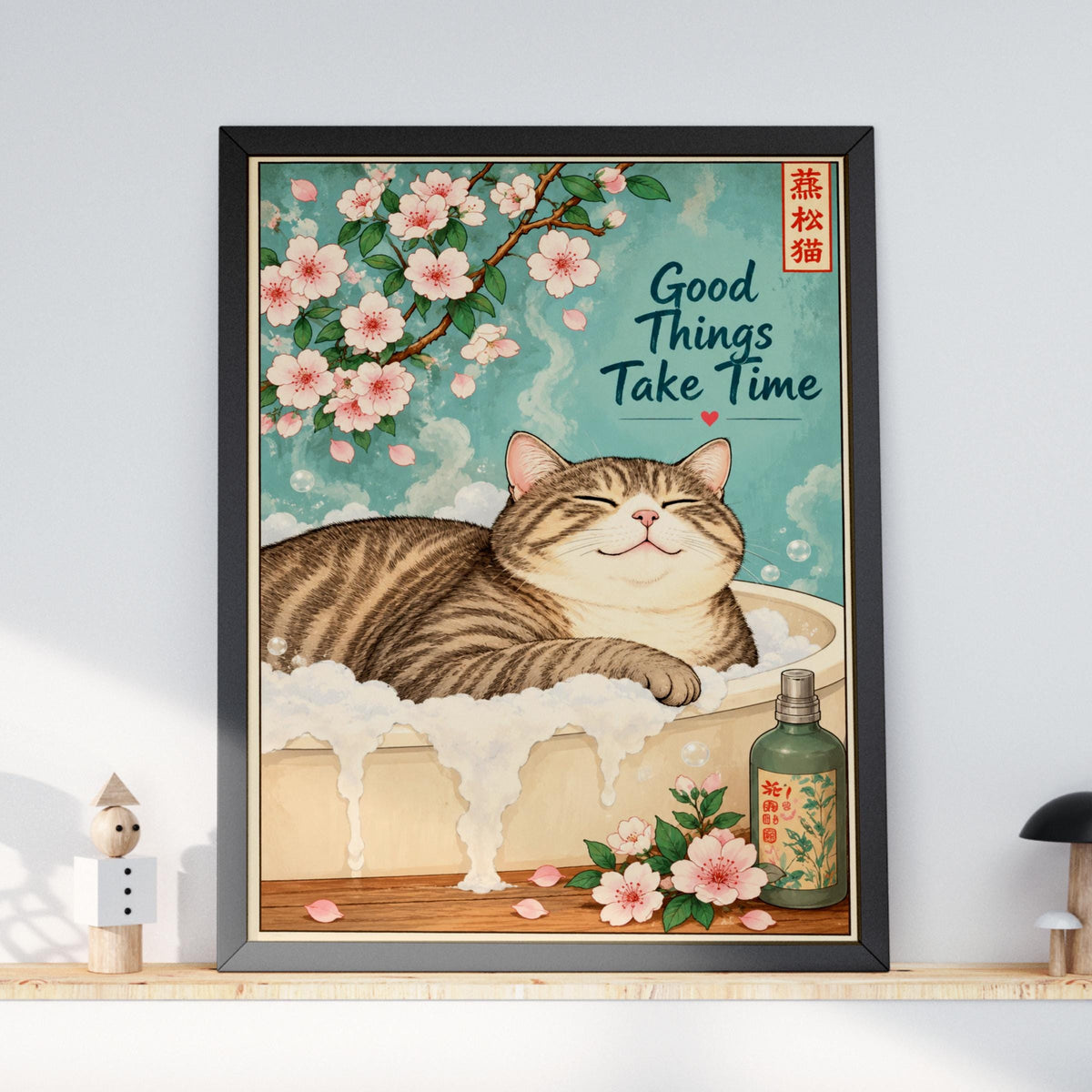 Cat Bath Poster, Japanese Cherry Blossom Wall Art, Bathroom Print, Good Things Take Time Quote