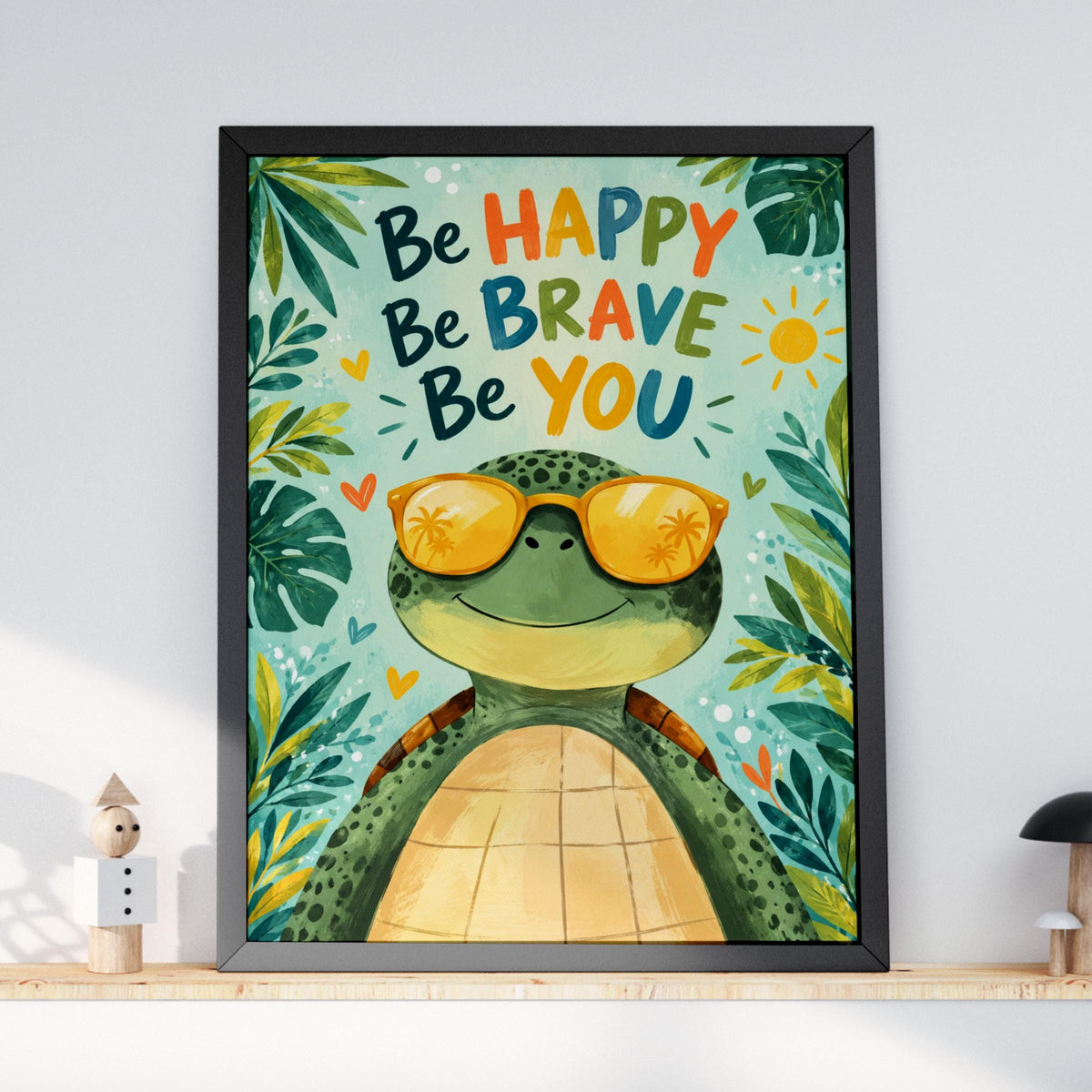 Be Happy Be Brave Be You Turtle Poster, Kids Nursery Wall Art, Sunglasses Sea Turtle, Tropical